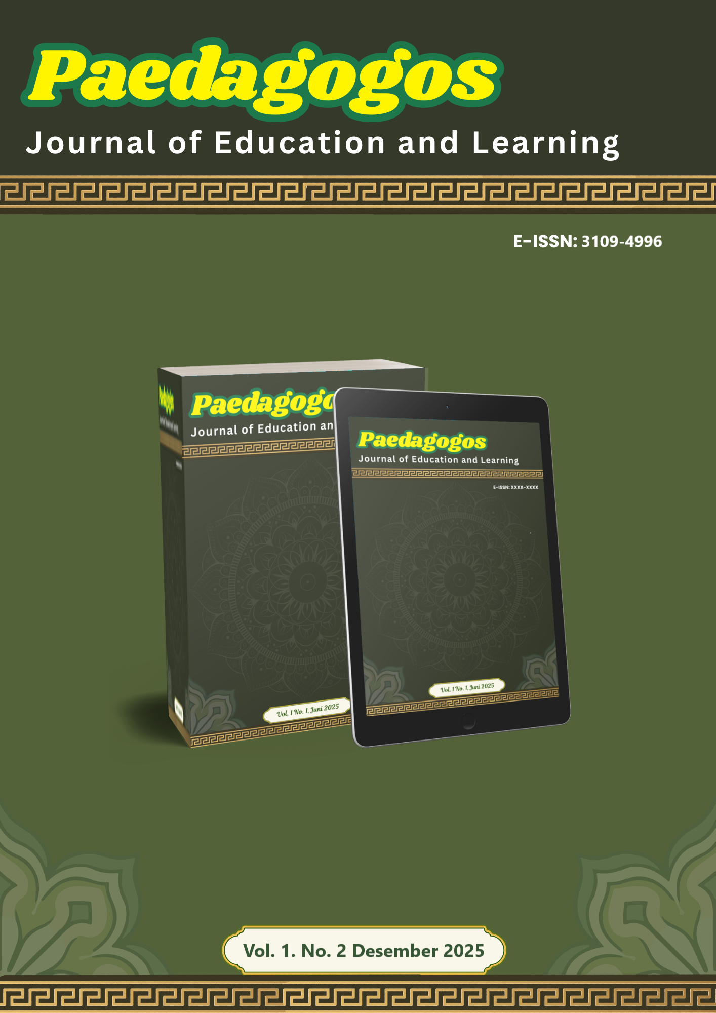 					View Vol. 1 No. 2 (2025): Paedagogos Journal of Education and Learning
				